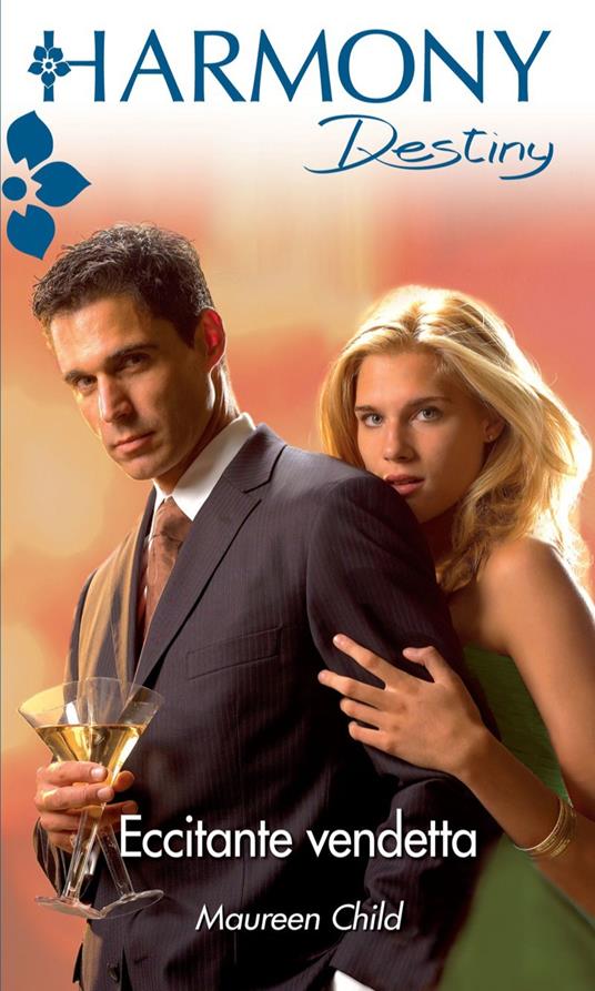 Eccitante vendetta - Maureen Child - ebook