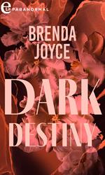 Dark destiny
