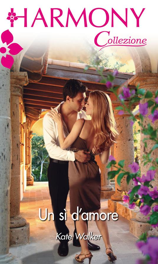 Un sì d'amore - Kate Walker - ebook