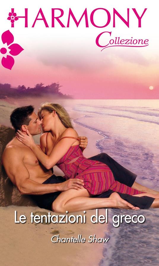 Le tentazioni del greco - Chantelle Shaw,Carla Maria De Bello - ebook