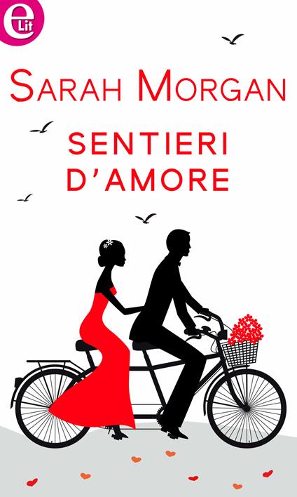 Sentieri d'amore - Sarah Morgan - ebook