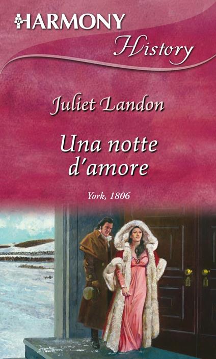 Una notte d'amore - Juliet Landon,Silvia Zucca - ebook