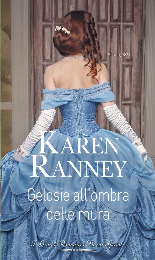 Gelosie all'ombra delle mura. I duchi ribelli. Vol. 1 - Karen Ranney,Elena Vezzalini - ebook