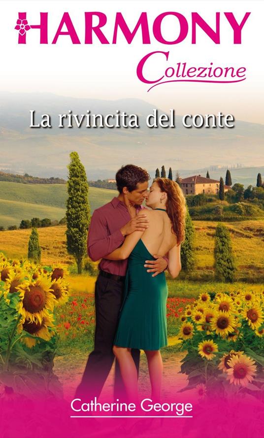 La rivincita del conte - Catherine George,Cristina Ingiardi - ebook