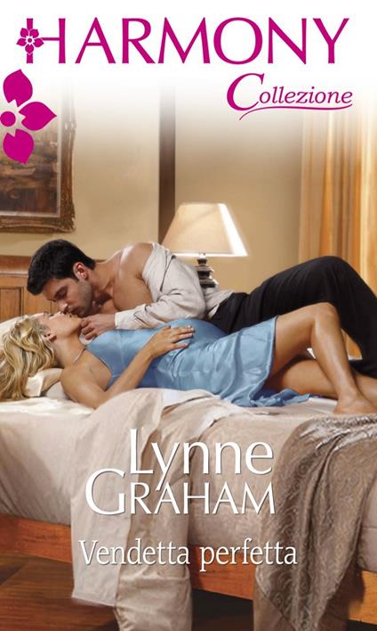 Vendetta perfetta - Lynne Graham,Anna Vassalli - ebook