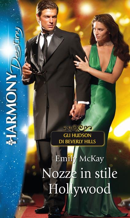 Nozze in stile Hollywood - Emily McKay,Rita Pierangeli - ebook