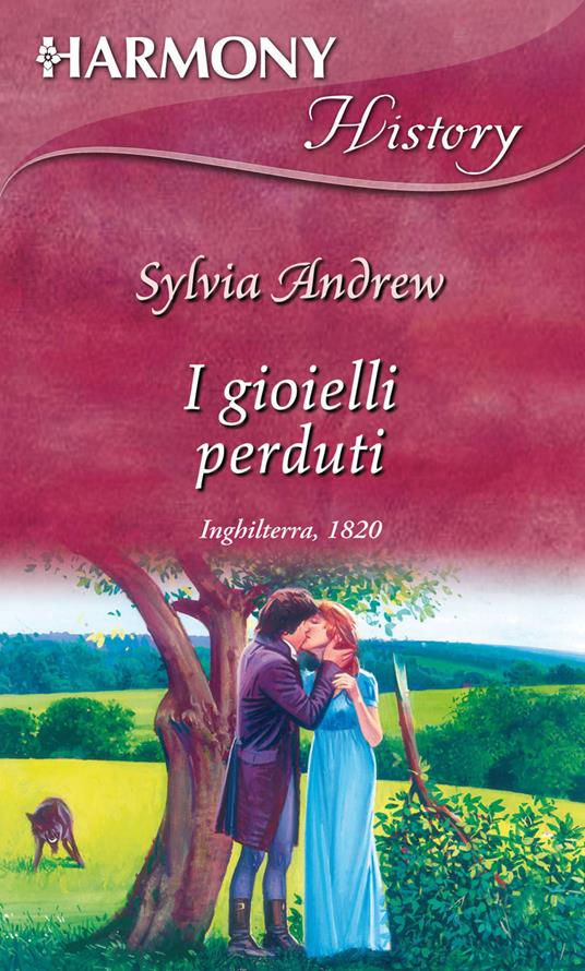 I gioielli perduti - Sylvia Andrew,Daniela Mento - ebook