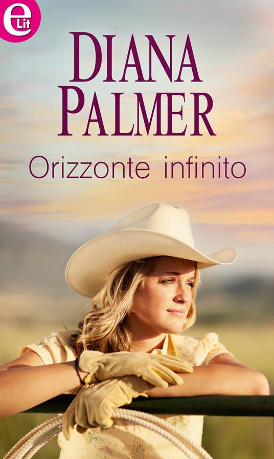 Orizzonte infinito - Diana Palmer - ebook