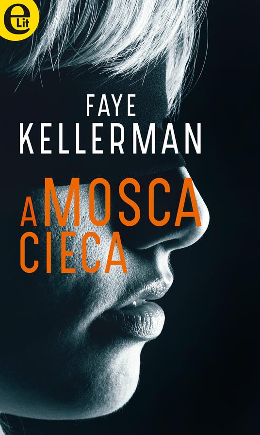 A mosca cieca - Faye Kellerman,Anna Ricci - ebook
