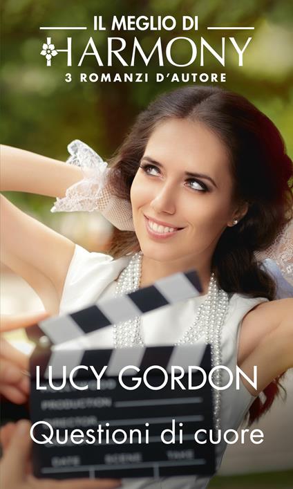 Questioni di cuore: Un'isola per amare-Protagonista del mio cuore-Bugia per amore - Lucy Gordon - ebook