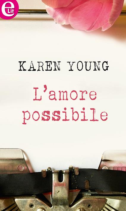 L' amore possibile - Karen Young - ebook