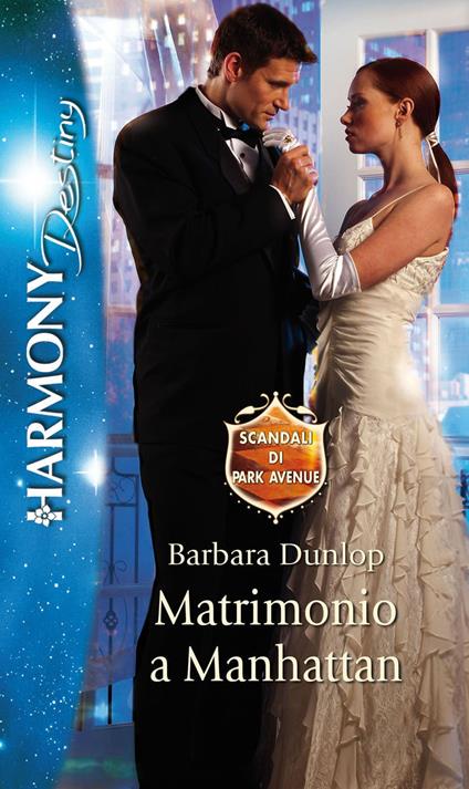 Matrimonio a Manhattan - Barbara Dunlop,Rita Pierangeli - ebook