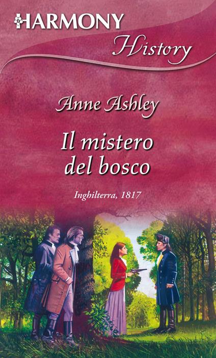 Il mistero del bosco - Anne Ashley,Daniela Mento - ebook