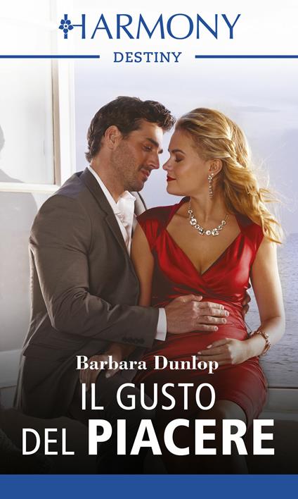 Il gusto del piacere. Passione a Whiskey Bay. Vol. 1 - Barbara Dunlop - ebook