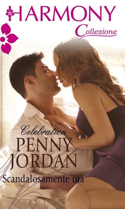 Scandalosamente tua - Penny Jordan - ebook