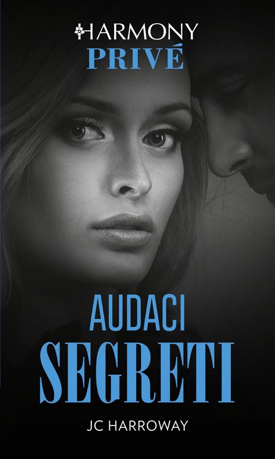 Audaci segreti - JC Harroway - ebook