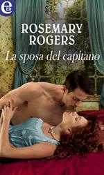 La sposa del capitano. Logan and Campbell. Vol. 1