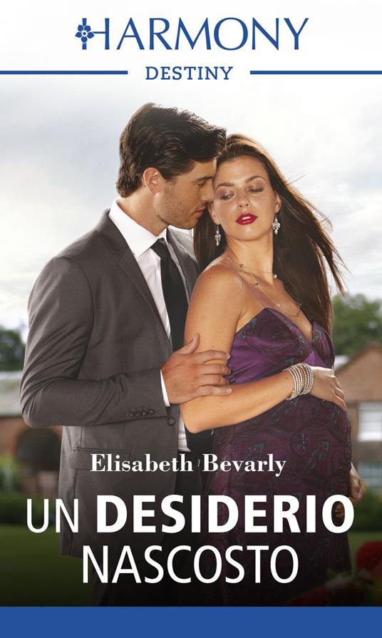 Un desiderio nascosto - Elizabeth Bevarly,Rita Pierangeli - ebook