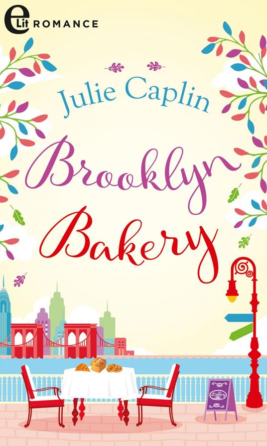 Brooklyn bakery. Romantiche evasioni. Vol. 2 - Julie Caplin - ebook