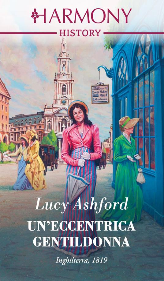 Un' eccentrica gentildonna - Lucy Ashford,Daniela Mento - ebook