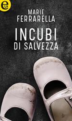 Incubi di salvezza