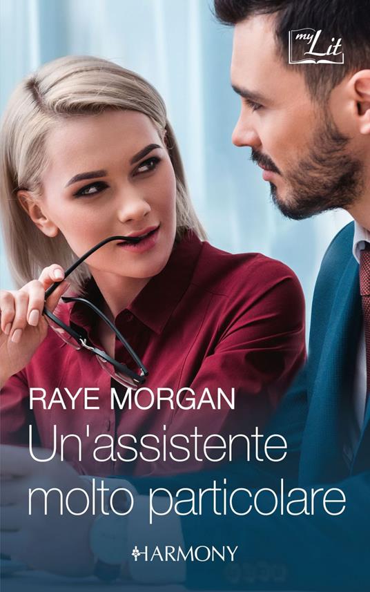 Un' assistente molto particolare - Raye Morgan - ebook