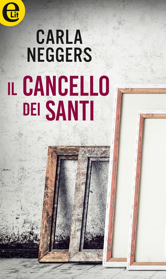 Il cancello dei santi - Carla Neggers,Teresa Rossi - ebook
