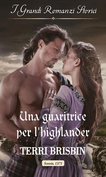 Una guaritrice per l'highlander. A Highland feuding. Vol. 5 - Terri Brisbin - ebook
