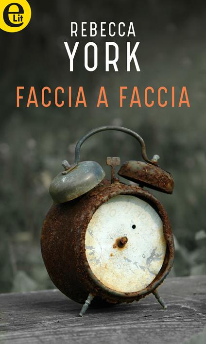 Faccia a faccia - Rebecca York,Alessandra De Angelis - ebook