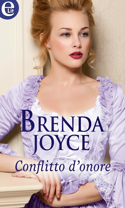Conflitto d'onore. Spymaster's men. Vol. 2 - Brenda Joyce,Teresa Rossi - ebook