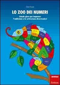 Lo zoo dei numeri. Schede gioco per imparare l'addizione e la sottrazione divertendosi - Heidi Schär - copertina