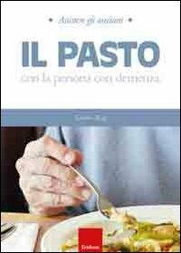 Il pasto con la persona con demenza - Grethe Berg - copertina