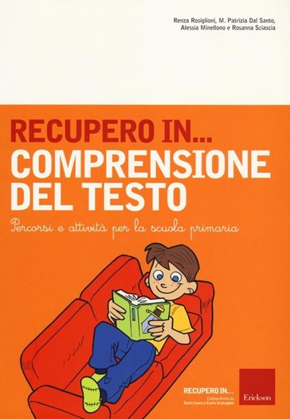 Recupero in... comprensione del testo. Percorsi e attività per la scuola primaria - copertina