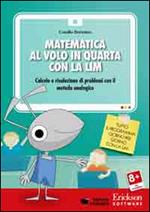 Imparare le tabelline. Giochi e attività di automatizzazione e applicazione  nel calcolo scritto. CD-ROM, Camillo Bortolato, Erickson