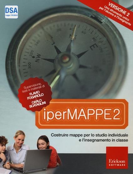 IperMappe 2. Costruire mappe per lo studio individuale e l'insegnamento in classe. CD-ROM. Con libro - Flavio Fogarolo,Carlo Scataglini - copertina