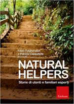 Natural helpers. Storie di utenti e familiari esperti