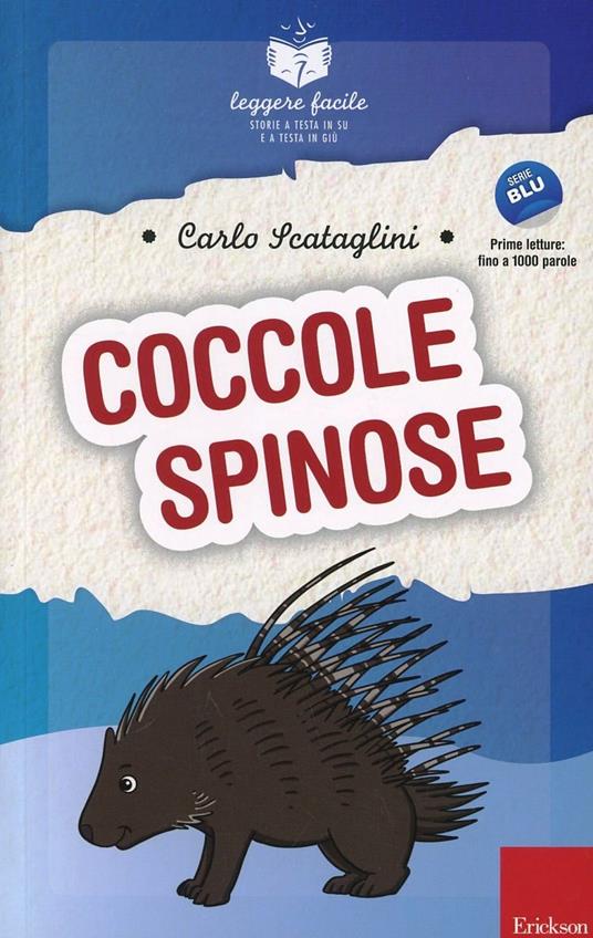 Coccole spinose. Il mio quaderno degli esercizi - Carlo Scataglini - copertina