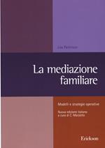 La mediazione familiare. Modelli e strategie operative