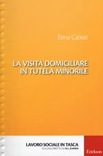 La visita domiciliare in tutela minorile