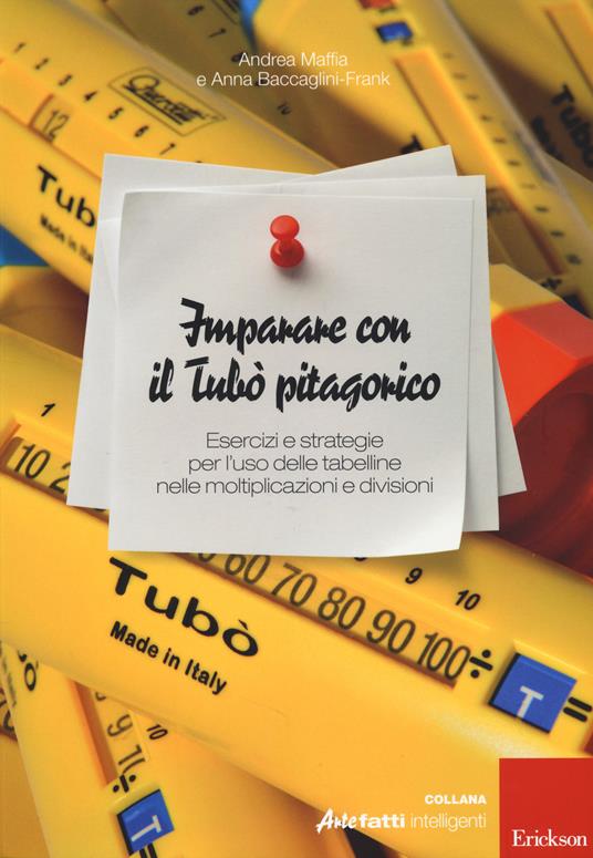 Imparare con il tubò pitagorico. Con strumento - Andrea Maffia,Anna Ethelwyn Baccaglini-Frank - copertina