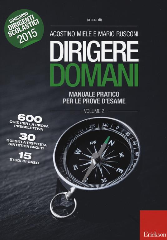 Dirigere domani. Vol. 2: Manuale pratico per le prove d'esame - copertina