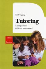 Tutoring. L'insegnamento reciproco tra compagni