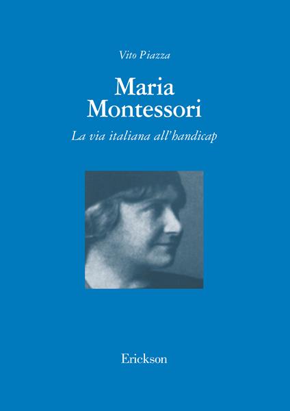 Maria Montessori - Vito Piazza - ebook