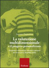 La Valutazione Multidimensionale e il Progetto personalizzato -  Luciano Pasqualotto - copertina