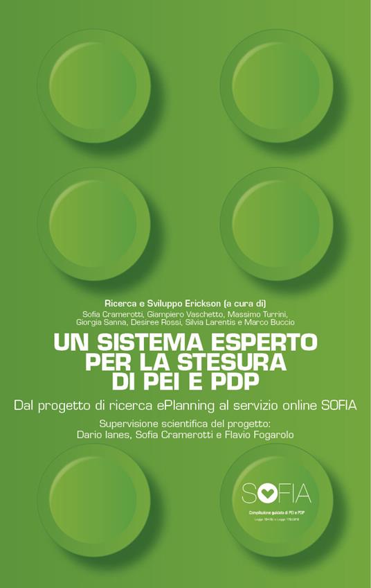 Un sistema esperto per la stesura di PEI e PDP. Dal progetto di ricerca ePlanning al servizio online SOFIA - Ricerca e Sviluppo Erickson - ebook