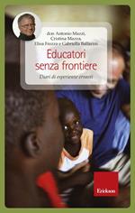 Educatori senza frontiere. Diari di esperienze erranti