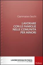 Lavorare con le famiglie nelle comunità per minori