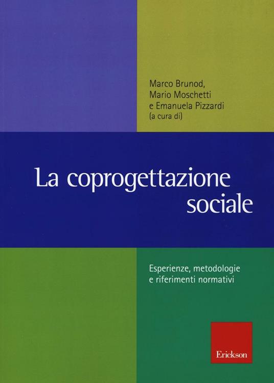 La coprogettazione sociale. Esperienze, metodologie e riferimenti normativi - copertina