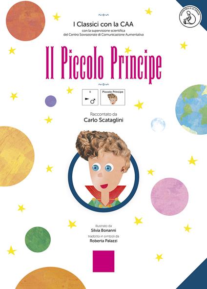 Il piccolo principe. Ediz. a colori. Con Contenuto digitale per download e accesso online - Carlo Scataglini - copertina