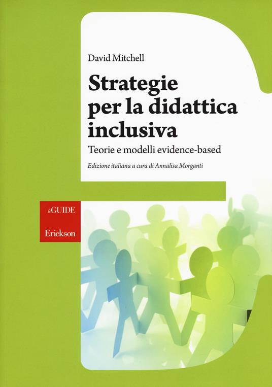 Strategie per la didattica inclusiva. Teorie e modelli «evidenced-based» -  David Mitchell - Libro - Erickson - Le guide Erickson
